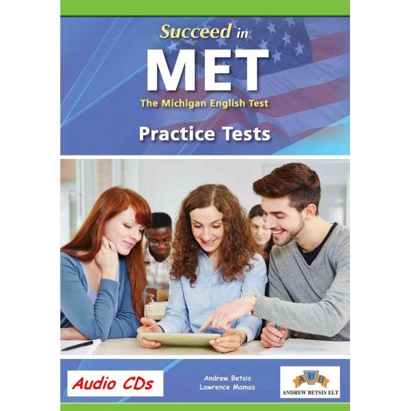 Succeed in the Michigan English Test (MET) - 8 Practice Tests - Audio CDs