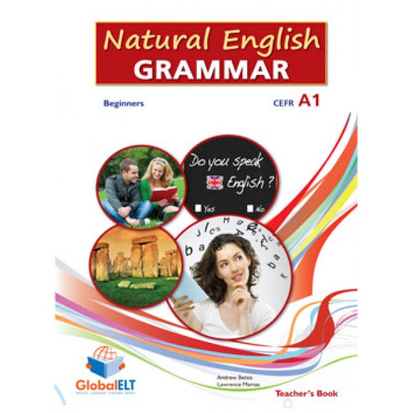 Natural English Grammar  Level CEFR A1 Teacher's Book