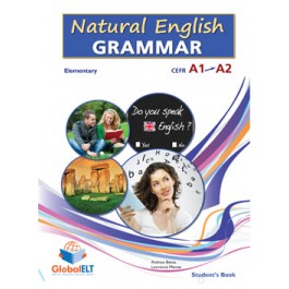Natural English Grammar  Level CEFR A1 - A2 Student's Book