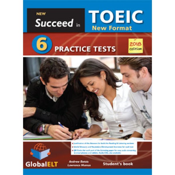 Succeed in the NEW TOEIC - 2018 Format REVISED EDITION  6 Practice Tests Student's Book