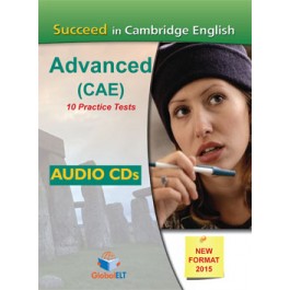 Succeed in the Cambridge CAE - 2015 Format  10 complete Practice tests Audio CDs