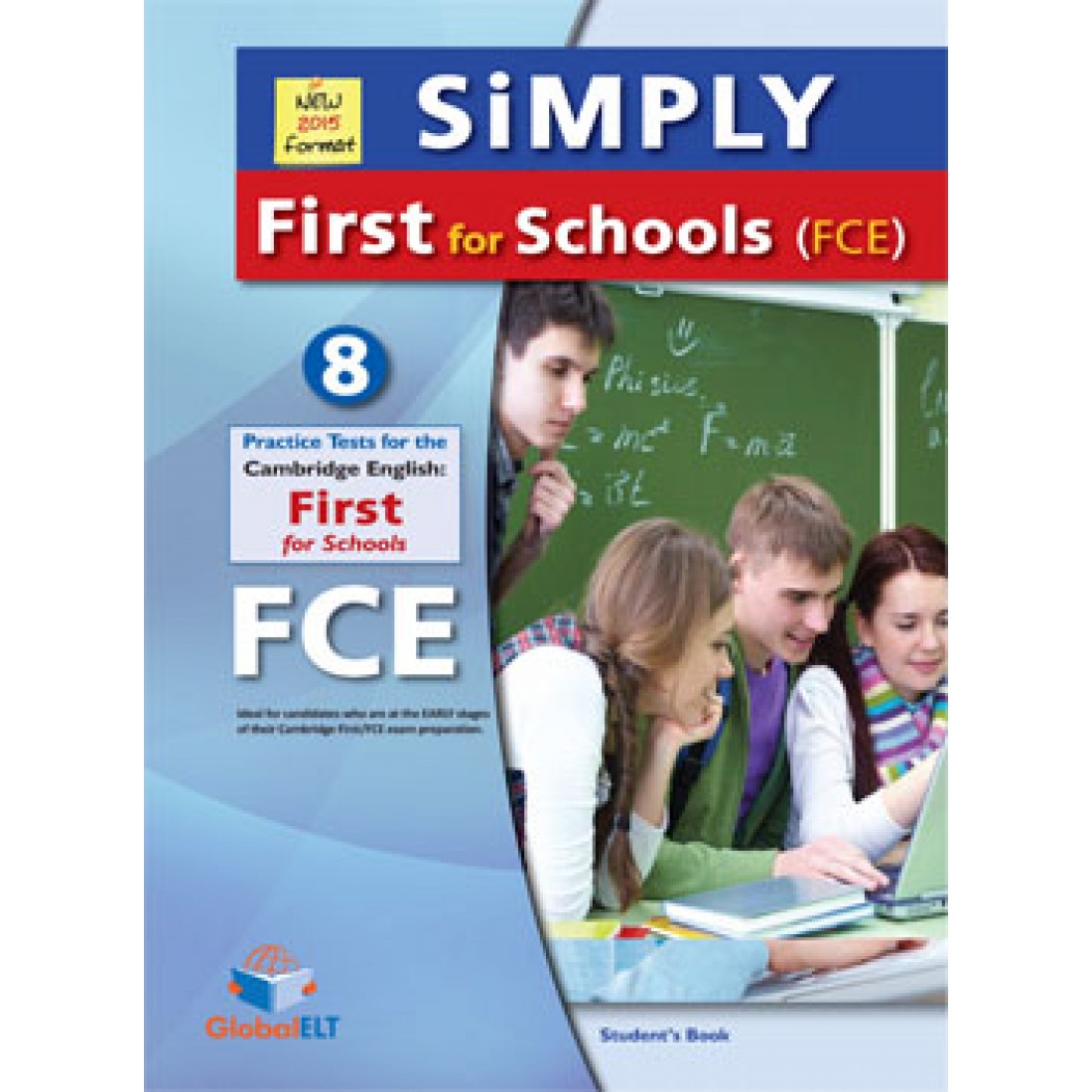 Simply b. FCE for Schools Practice Tests 2 2015. Тест Cambridge English: first for Schools. Cambridge FCE Practice Tests 2. Practice Tests for Cambridge first 2015 (FCE) 2:.