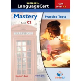 Succeed in LanguageCert Mastery CEFR Level C2 Student's Book