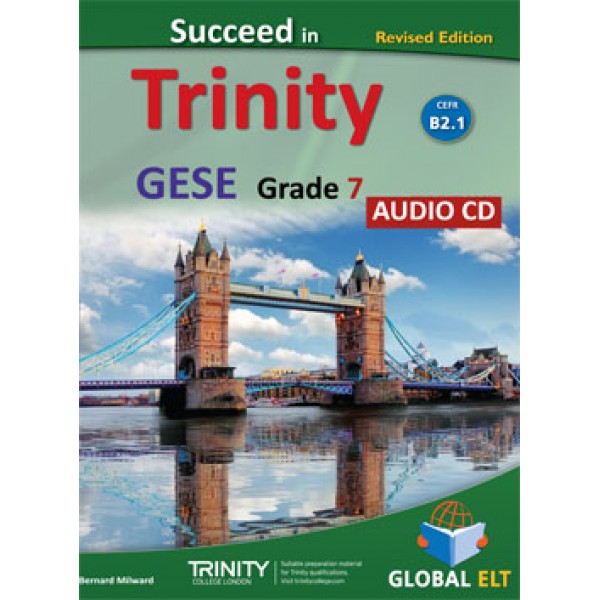 Succeed in Trinity GESE Grade 7 - CEFR Level B1.2 Audio CD