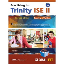 Practising for Trinity ISE II (CEFR B2) - Revised Edition - 8 Practice Tests - Reading & Writing - Overprinted Edition with Answers