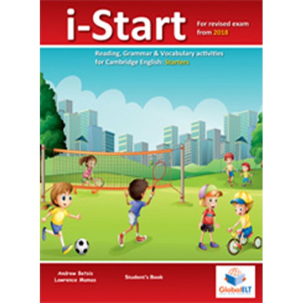 Cambridge YLE - i-START - 2018 Format -  Student's book  (without CD)