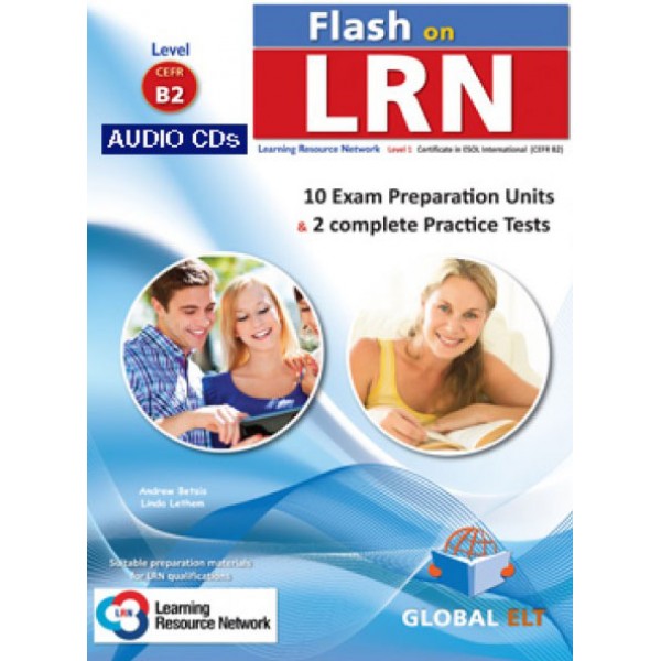 Flash on LRN - CEFR B2 (10 Preparation Units & 2 Practice Tests) - Audio CDs