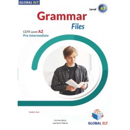 Grammar Files CEFR Level A2 Pre-Intermediate - Student's book