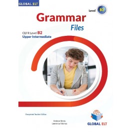 Grammar Files CEFR Level B2 Upper Intermediate - Teacher's Book