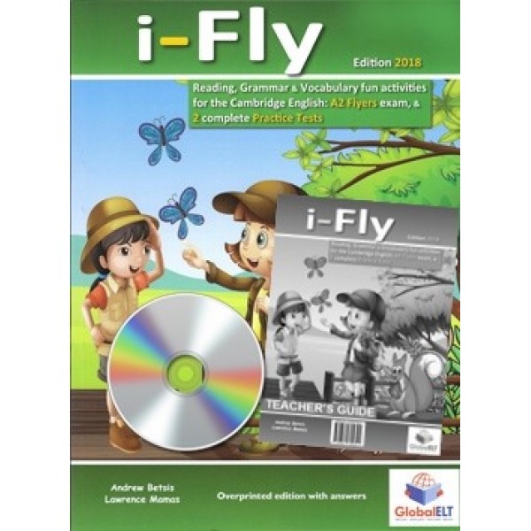 Cambridge YLE -  i-FLY - 2018 Format - Teacher's Edition with CD & Teacher's Guide