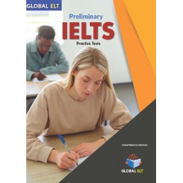 IELTS Preliminary Practice Tests - Teacher’s Overprinted Edition