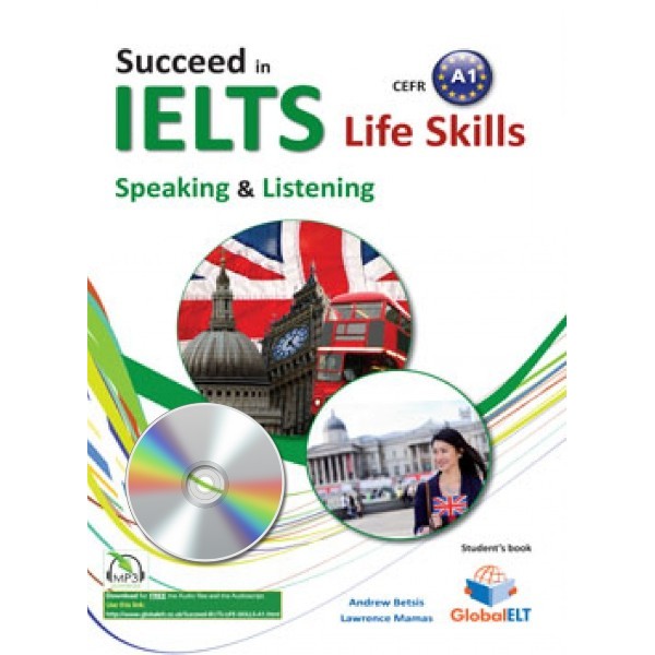 Succeed in IELTS Life Skills - CEFR A1 Self-Study Edition