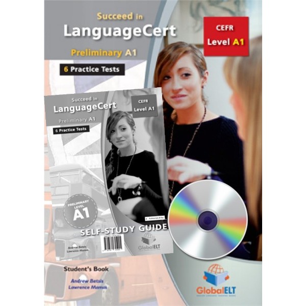 Succeed in LanguageCert Preliminary CEFR Level A1 Self-Study Edition 