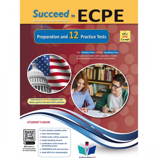 Succeed in ECPE Michigan Language Assessment NEW 2021 Format - 12 Practice Tests - Student's Book