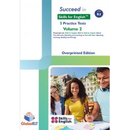 Succeed in Skills for English Level B2 - Vol. 2 - 5 Practice Tests - Overprinted Edition with answers