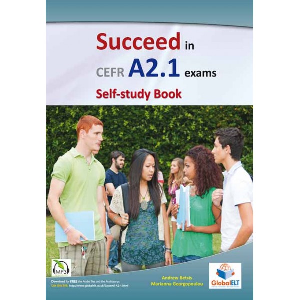 Succeed in CEFR Level A2.1 Exams - Self-study book