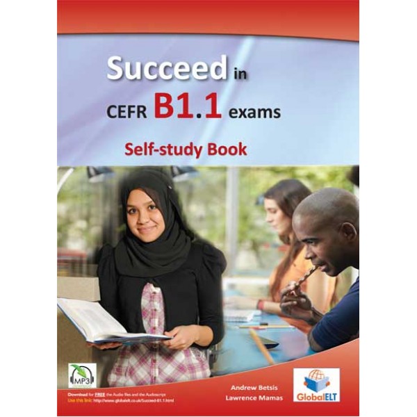 Succeed in CEFR Level B1.1 Exams - Self-study book