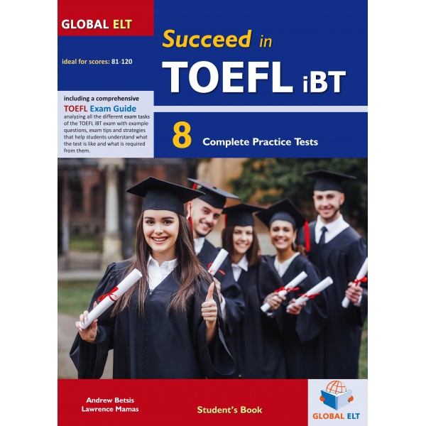 Succeed in TOEFL - 8 Practice Tests - REVISED FORMAT - Student's book