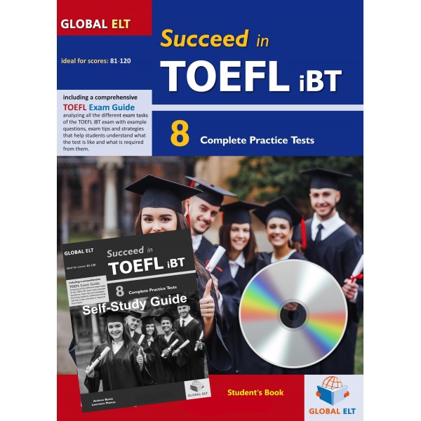 Succeed in TOEFL - 8 Practice Tests - REVISED FORMAT- Self-Study Edition