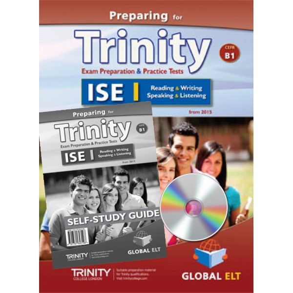 Preparing for Trinity-ISE I - CEFR B1 Self-Study Edition