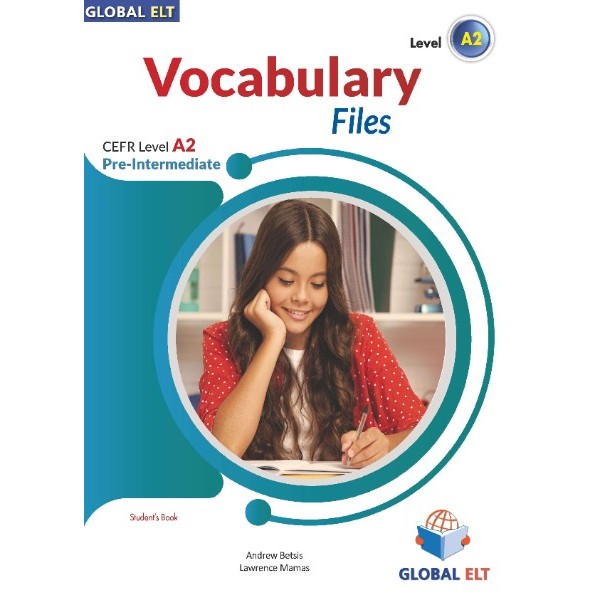 Vocabulary Files CEFR Level A2 Pre-Intermediate - Student's Book