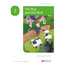 Innova - Young Learners - Graded Reader - The Boy and the Wolf - Grade 1