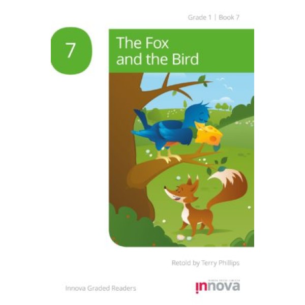 Innova - Young Learners - Graded Reader - The Fox and the Bird - Grade 1