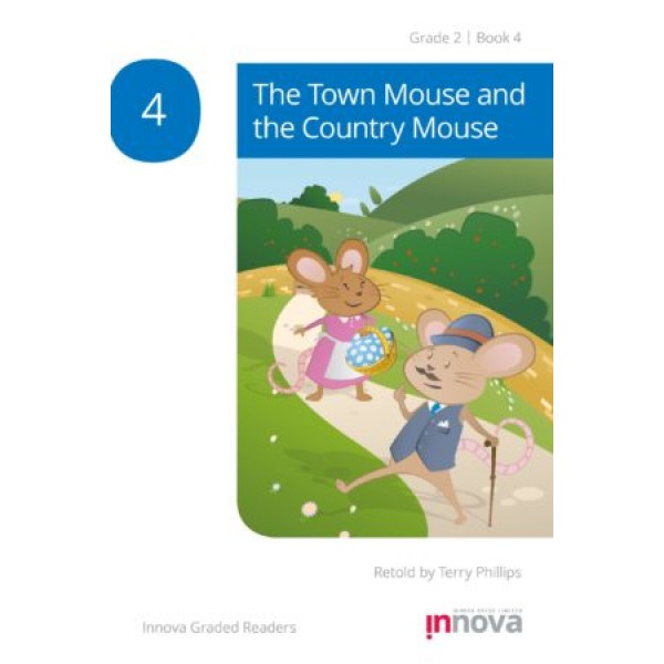 Innova - Young Learners - Graded Reader -The Town Mouse and the Country Mouse - Grade 2