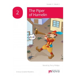 Innova - Young Learners - Graded Reader - The Piper of Hamelin - Grade 3