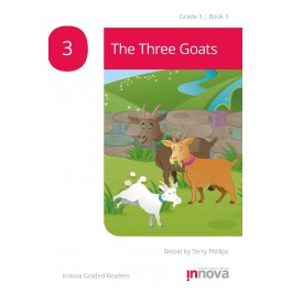 Innova - Young Learners - Graded Reader - The Three Goats - Grade 3