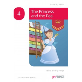 Innova - Young Learners - Graded Reader - The Princess and the Pea - Grade 3
