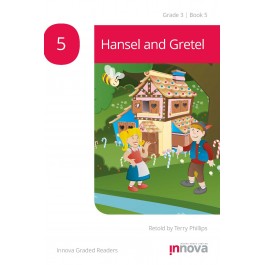 Innova - Young Learners - Graded Reader - Hansel and Gretel - Grade 3