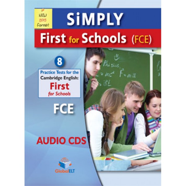 SiMPLY B2 First for Schools (FCE) - 8 Practice Tests Audio CDs
