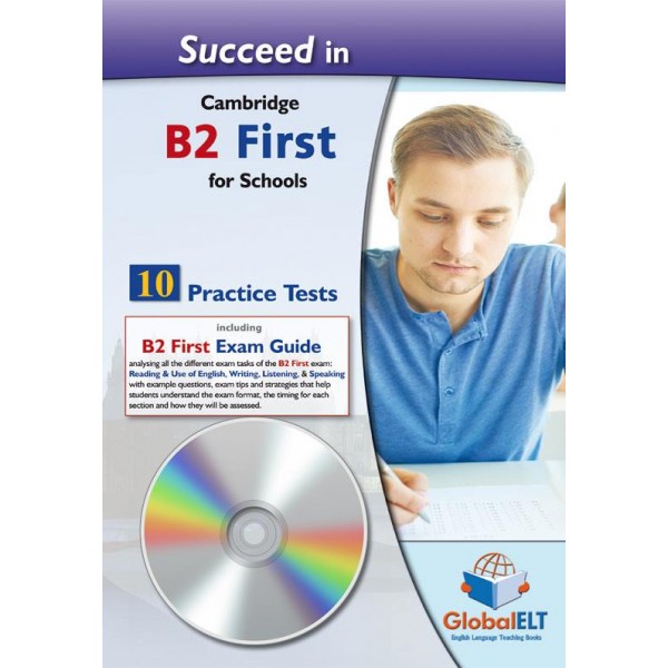 Succeed in B2 First for Schools - 10 Practice Tests - Audio CDs